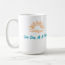Un día a la vez café Mug Sober Life 15 oz