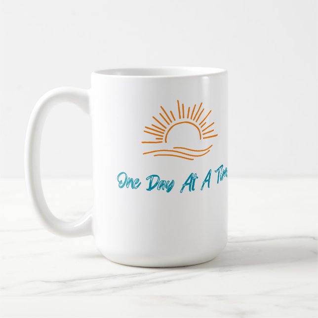 Taza De Café Un día a la vez café Mug Sober Life 15 oz (Izquierda)