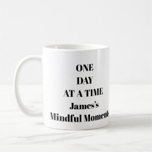Taza De Café Un día a la vez Mug Inspiradora