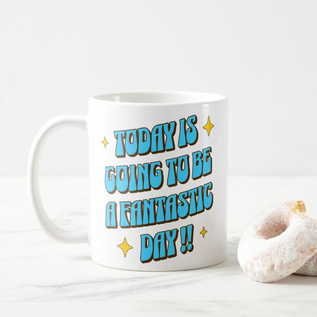 Taza De Café Un día fantástico (Con donut)