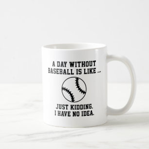 Taza De Café Un día sin béisbol