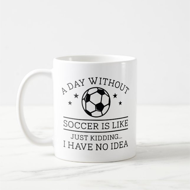 Taza De Café Un día sin fútbol (Izquierda)