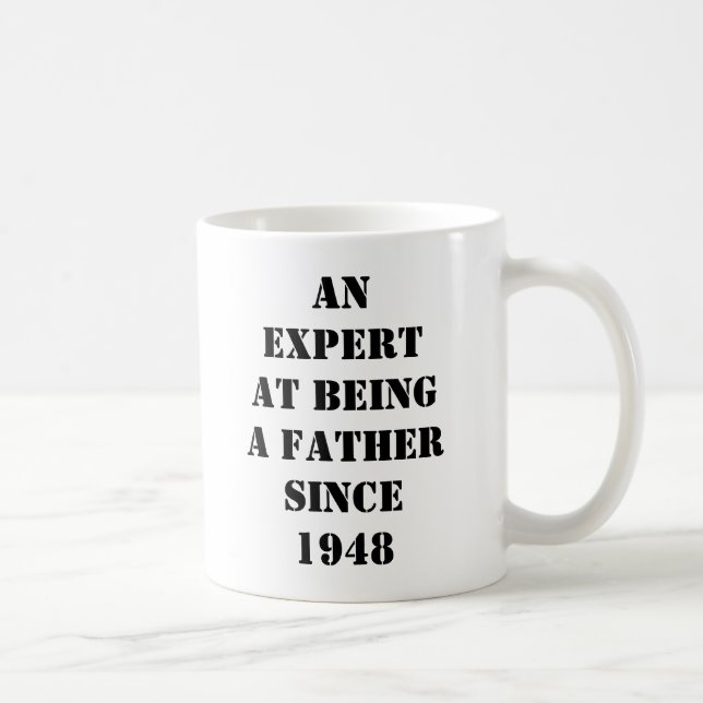 TAZA DE CAFÉ UN EXPERTO EN SER UN PADRE DESDE 1948, HAPPYFA… (Derecha)