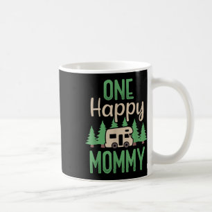 Taza De Café Un Feliz Campista Feliz Cumpleaños Mamá Primera Fi