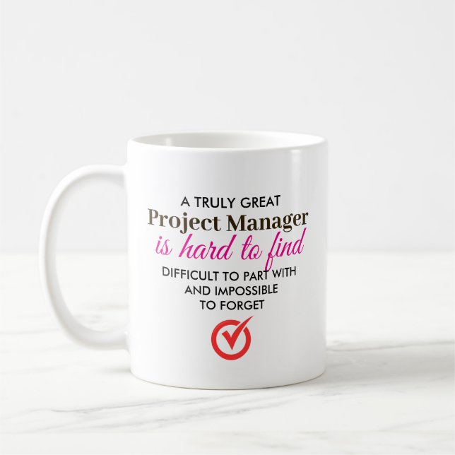 Taza De Café Un Gerente de Proyectos Verdaderamente Genial – No (Izquierda)
