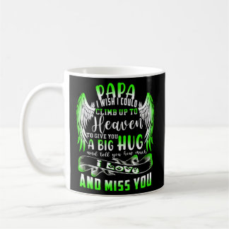 Taza De Café Un Gran Abrazo Le Dice A Mi Papa Lo Mucho Que Me E