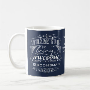 Taza De Café Un Groomsman personalizado gracias a un regalo