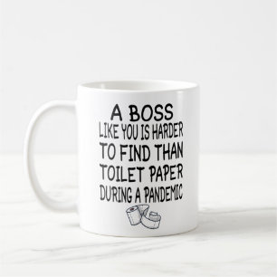 Taza De Café Un jefe como tú es más difícil de encontrar que