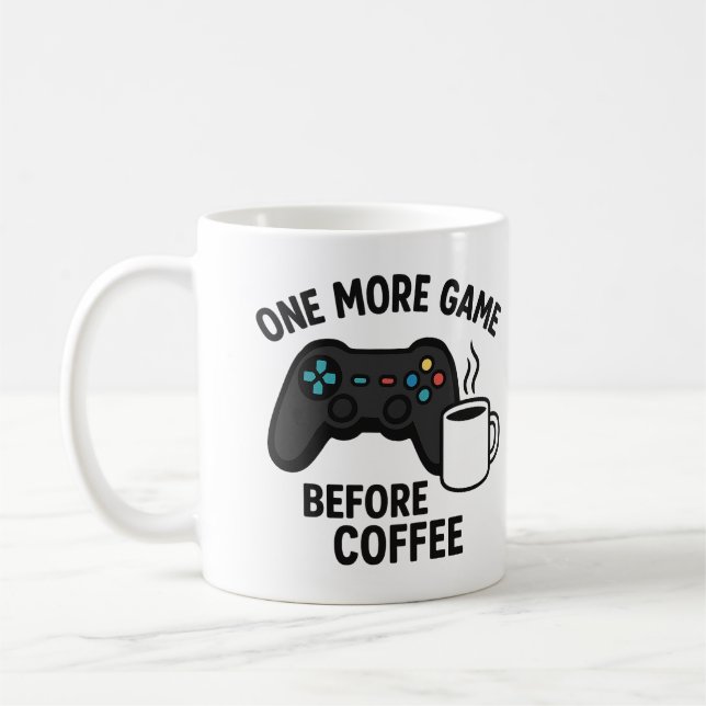 Taza De Café "Un juego más antes del café" (Izquierda)