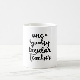 Taza De Café Un maestro tacular espeluznante - Halloween divert