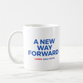 Taza De Café Un nuevo camino a seguir - Harris Walz 2024