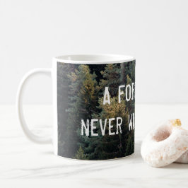 Taza De Café Un pájaro forestal nunca quiere un diseño de jaula