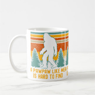 Taza De Café Un Pawpaw Como Yo Es Difícil De Encontrar Bigfoot