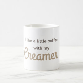 Taza De Café Un pequeño café con mi crema