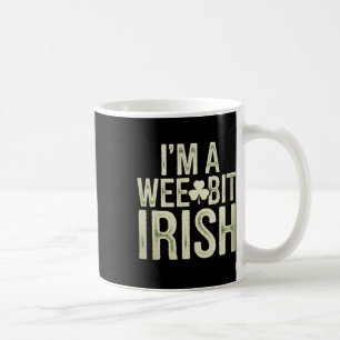 Taza De Café Un Poco Irlandés Divertido San Patricio Soy Un Poc