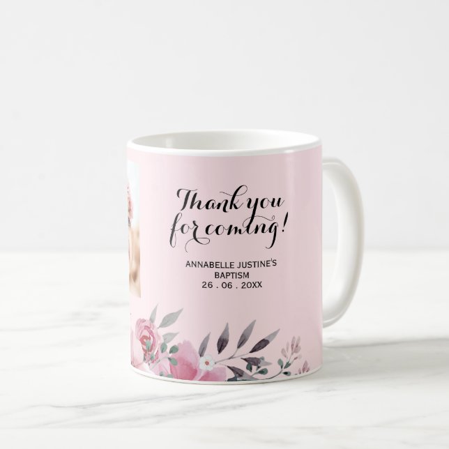 Taza De Café ¡Un rosa suave GRACIAS POR VENIR! Foto de bautismo (Anverso derecho)