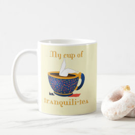 Taza De Café Un té divertido 