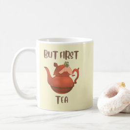 Taza De Café Un té gracioso