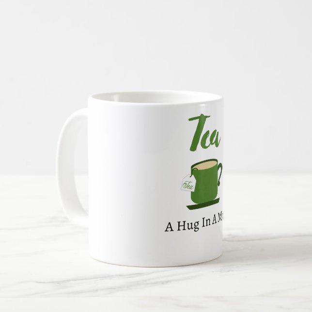 Taza De Café Un Té Un Abrazo En Una Mug (Anverso izquierdo)