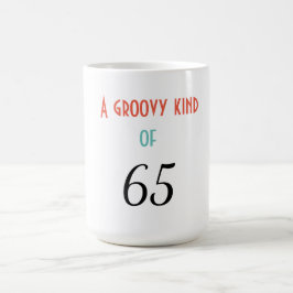 Taza De Café Un tipo groovy de 65