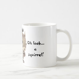 Taza De Café ¡Una ardilla! Humor de atención