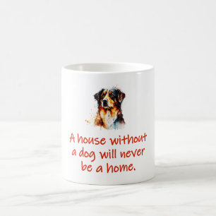 Taza De Café Una Casa Sin Perro