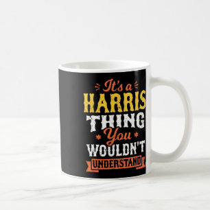 Taza De Café Una cosa Harris que no entenderías del apellido S