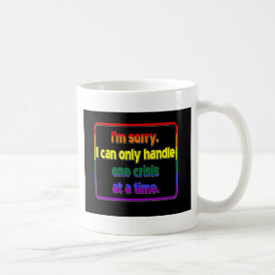 Taza De Café Una crisis a la vez