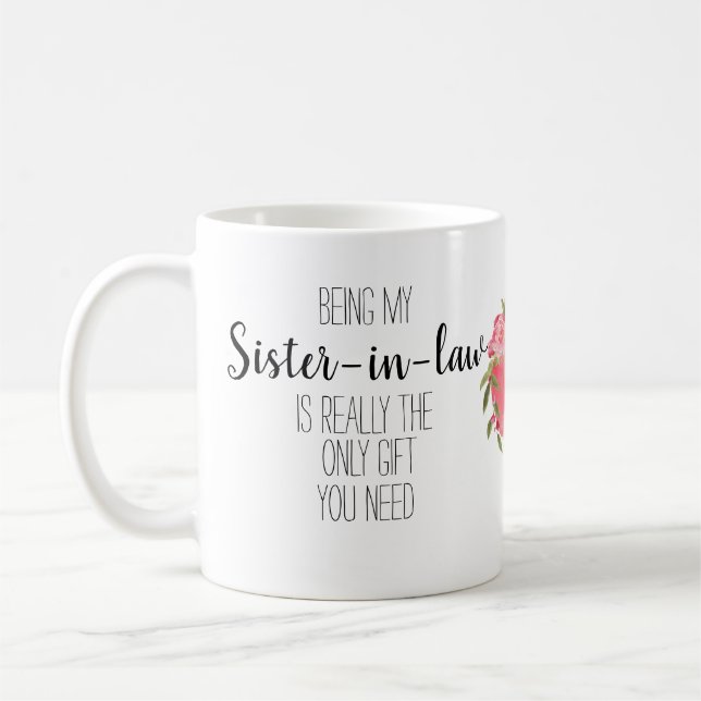 Taza De Café Una cuñada moderna y divertida, "sólo regalo" (Izquierda)