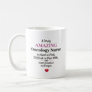 Taza De Café Una enfermera de oncología verdaderamente asombros