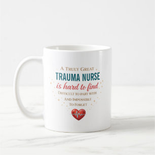 Taza De Café Una enfermera de trauma verdaderamente genial pers