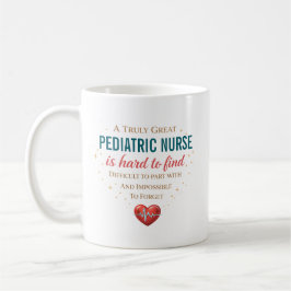 Taza De Café Una enfermera pediátrica verdaderamente excelente 