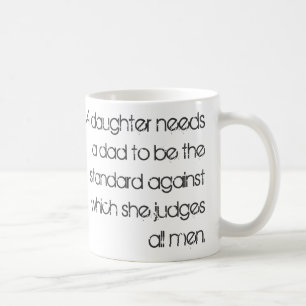 Taza De Café Una Hija Necesita Un Padre... cito.
