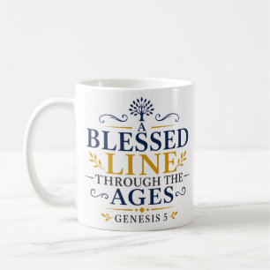 Taza De Café Una Línea Bendita a Través de las Edades Escritura