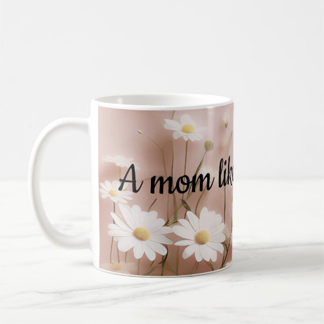 Taza De Café Una mamá como tú es un regalo (Izquierda)