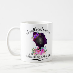 Taza De Café Una mujer bien leída es una bruma peligrosa