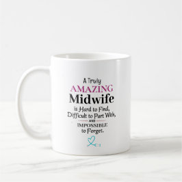Taza De Café Una Partera Verdaderamente Asombrosa