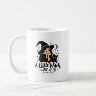 Taza De Café Una pequeña bruja en todos nosotros