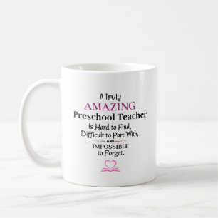 Taza De Café Una Verdaderamente Increíble Maestra de Preescolar