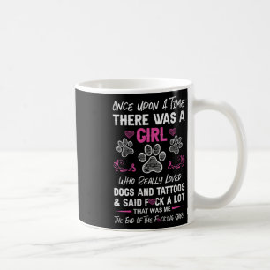 Taza De Café Una Vez, Había Una Chica Y Un Perro
