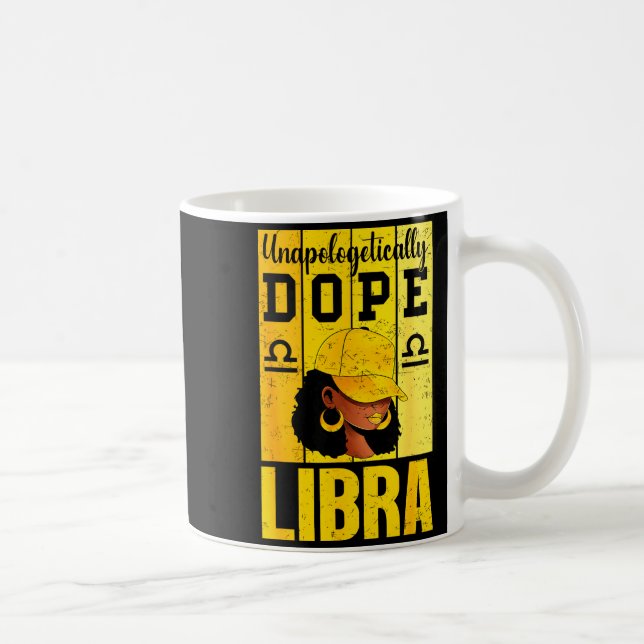 Taza De Café Unalogetically Libra Black Woman Cap Zodiac  (Derecha)
