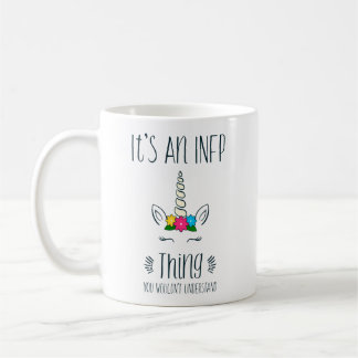 Taza De Café Unicornio de la cosa de INFP