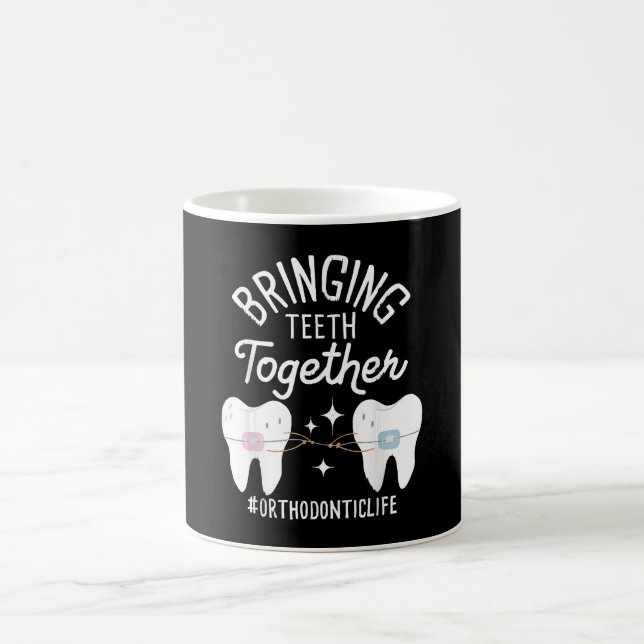 Taza De Café Unir los dientes - Ortodoncista (Centro)