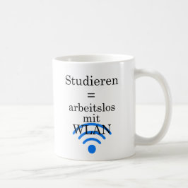 Taza De Café Unispruch "arbeitslos mit WLAN" Studenten