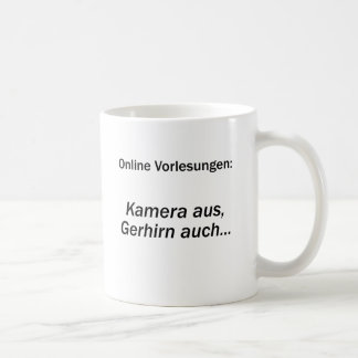 Taza De Café Unispruch "Kamera aus, Gehirn auch" Studenten