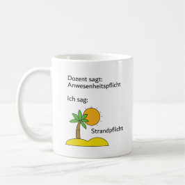 Taza De Café Unispruch "Strandpflicht" Geschenk, Studenten