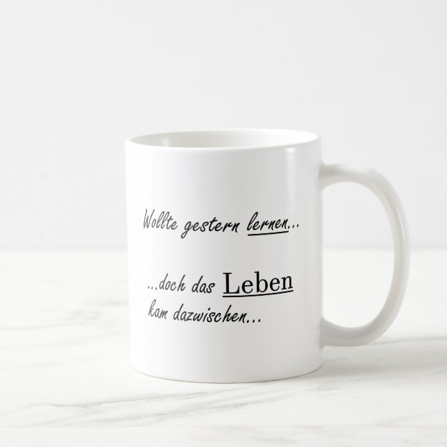Taza De Café Unispruch "wollte lernen" Geschenk, Studenten (Derecha)