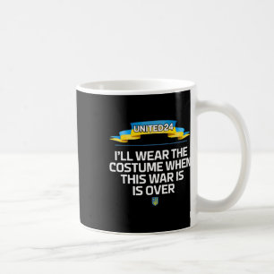 Taza De Café United24 Ucrania Me Pondré El Traje Cuando La Guer