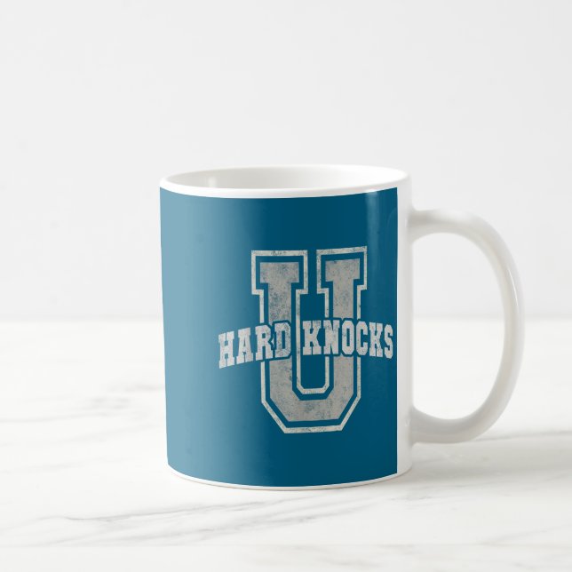 Taza De Café University Of Hard Knocks Life Goals College Schoo (Derecha)