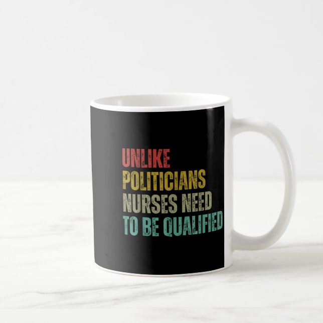 Taza De Café Unlike Liticians Nurses Need To Be Qualified Sarca (Derecha)